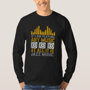 Camiseta Música si toco música, es jazz