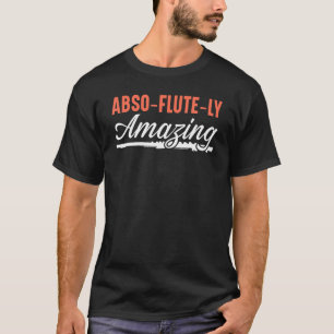 Camiseta Musicia de flautista flautista de un jugador de fl
