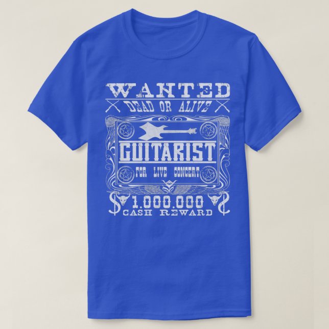 Camiseta Musician Guitarist Wanted Dead or Alive  (Diseño del anverso)