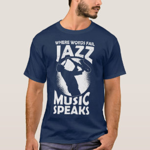Camiseta Musician Musical Instrument Music Notes Jazz quote