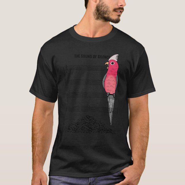 Camiseta Musician Parrot I Sound Of Silence I Galah Cockato (Anverso)