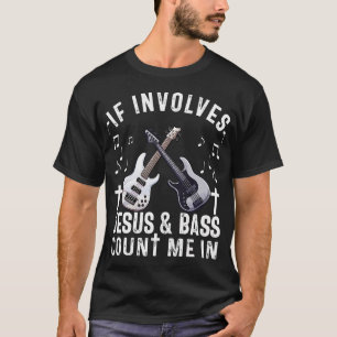 Camiseta Músico de bajo cristiano adora a Jesús bajista