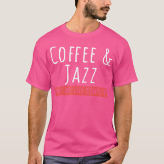 Camiseta Músico De Café Y Jazz Tshirt Coffs Amantes Musi