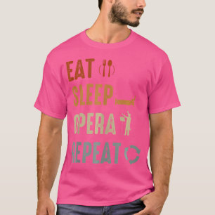 Camiseta Músico de cantante de ópera de sueño comido expert