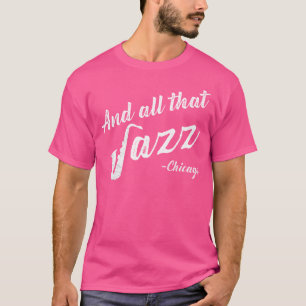 Camiseta Músico De Chicago Y Todo Ese Jazz
