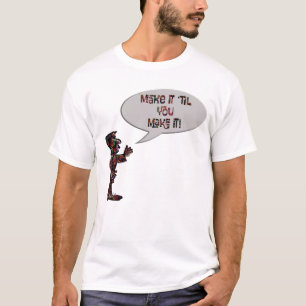 Camiseta Músico diciendo "Hazlo hasta que lo logres"