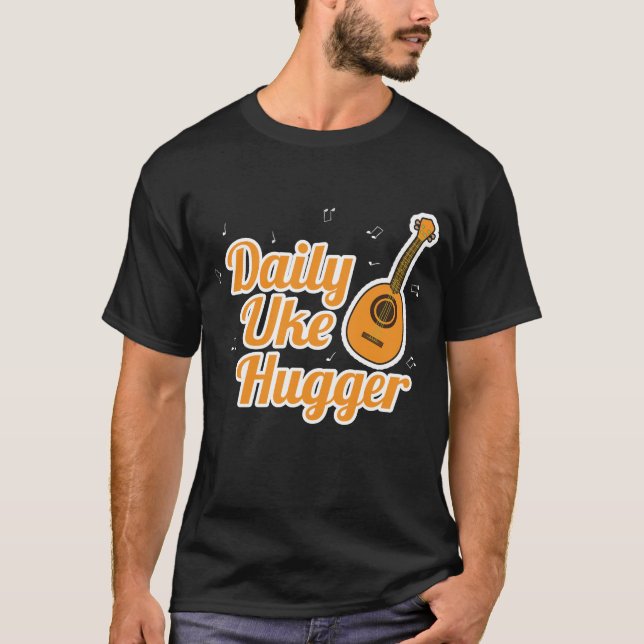 Camiseta Músico hawaiano del jugador diario Uke Hugger Ukul (Anverso)