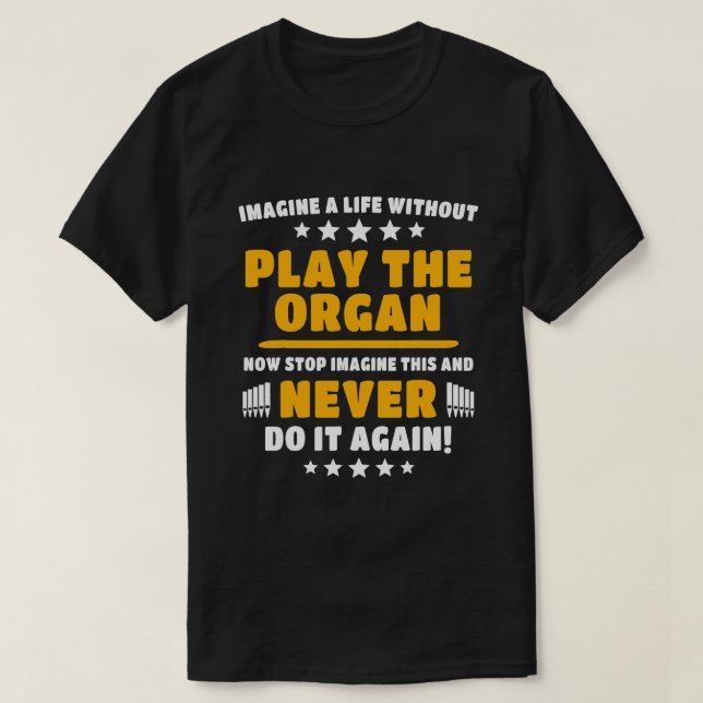 Camiseta Músico organista Pipe Organ Player 2 (Diseño del anverso)