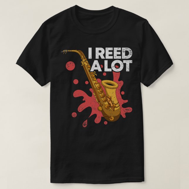 Camiseta Músico Saxofón, He Leído Una Cita Muy Graciosa En  (Diseño del anverso)
