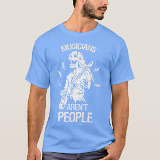 Camiseta Músicos no son guitarristas de la gente
