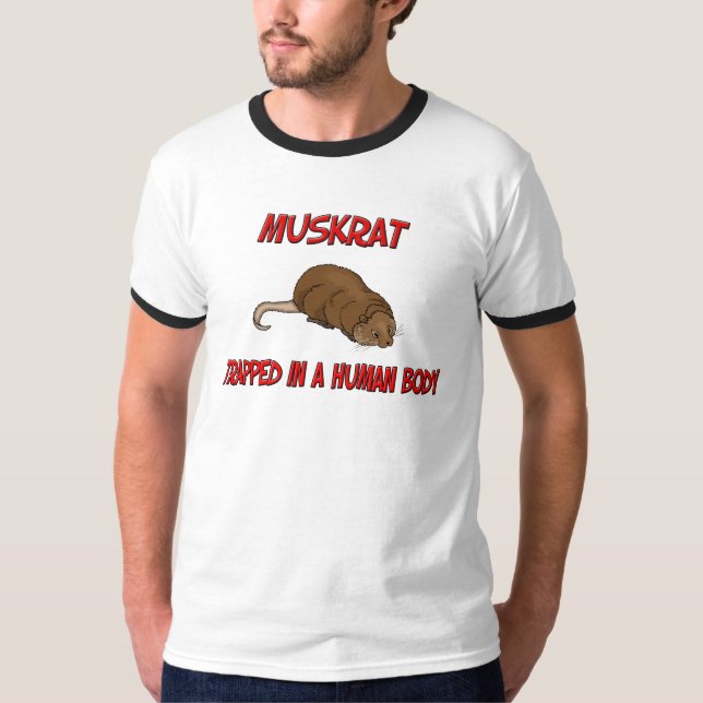 Camiseta Muskrat atrapado en un cuerpo humano (Anverso)