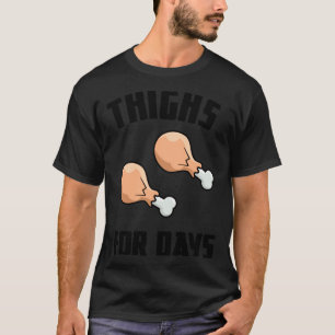 Camiseta Muslos Para Días Divertidas Alas De Pollo Fritas G