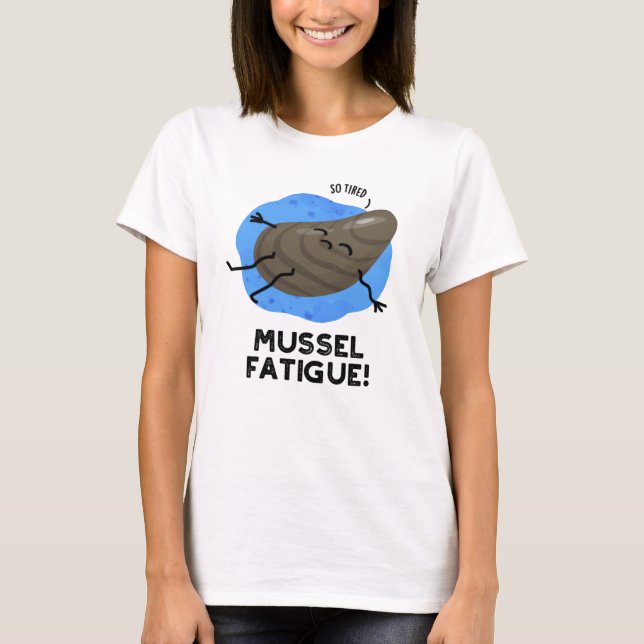 Camiseta Mussel Fatiga Graciosa Pun (Anverso)