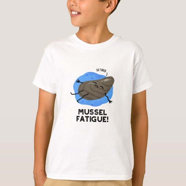 Camiseta Mussel Fatiga Graciosa Pun (Anverso)