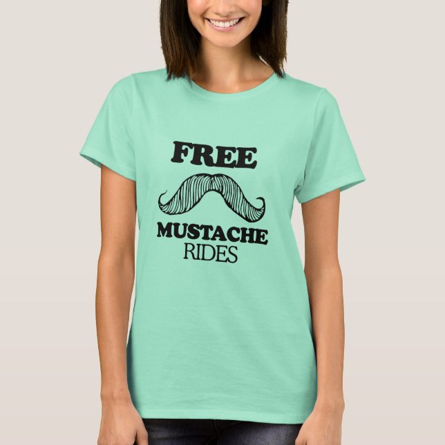 Camiseta MUSTACHE RIDES GRATUITA (Anverso)