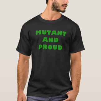 Camiseta "Mutante y" lema orgulloso de la ropa