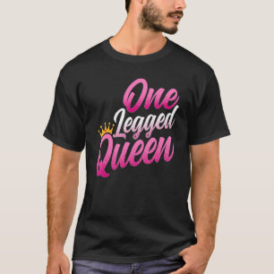 Camiseta Mutilado - Divertida Reina de una sola pierna Muti