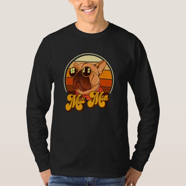 Camiseta Mutt Mamá Perro Divertido 5 (Anverso)