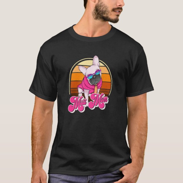 Camiseta Mutt Mom Fun Dog 8 (Anverso)