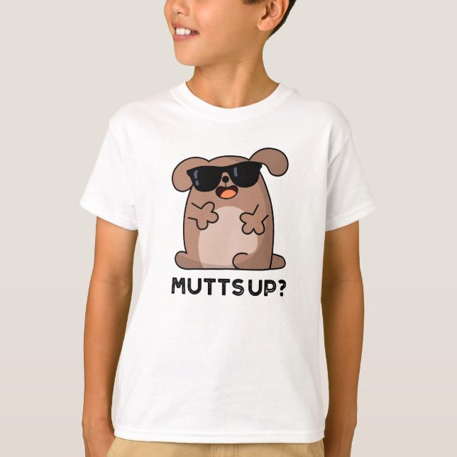 Camiseta Mutts Up Funny Doggie Pun (Anverso)