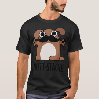 Camiseta Muttstache Cute Perro Mustache Pun