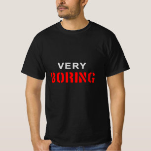 Camiseta Muy aburrido