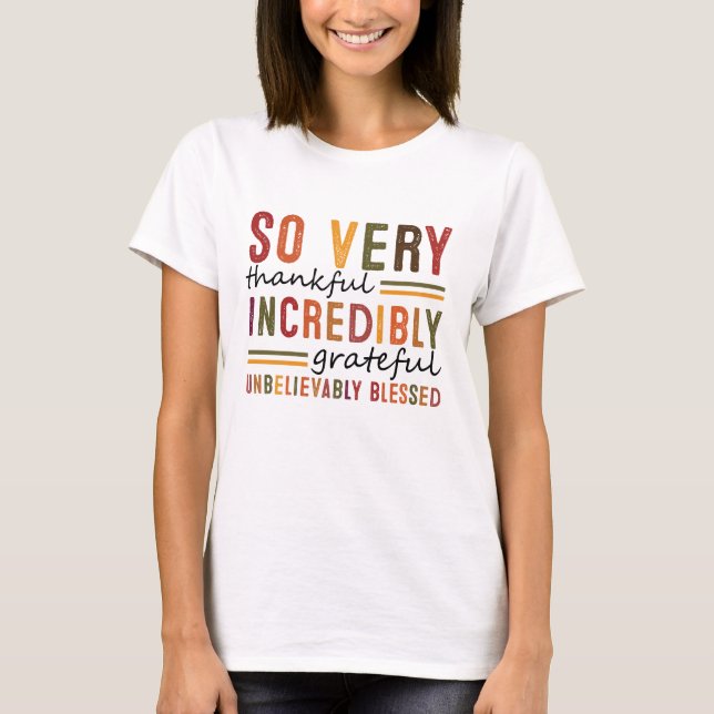Camiseta Muy Agradecida Caída Increíblemente Agradecida (Anverso)