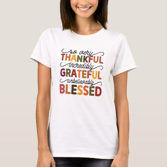 Camiseta Muy Agradecida Caída Increíblemente Agradecida (Anverso)