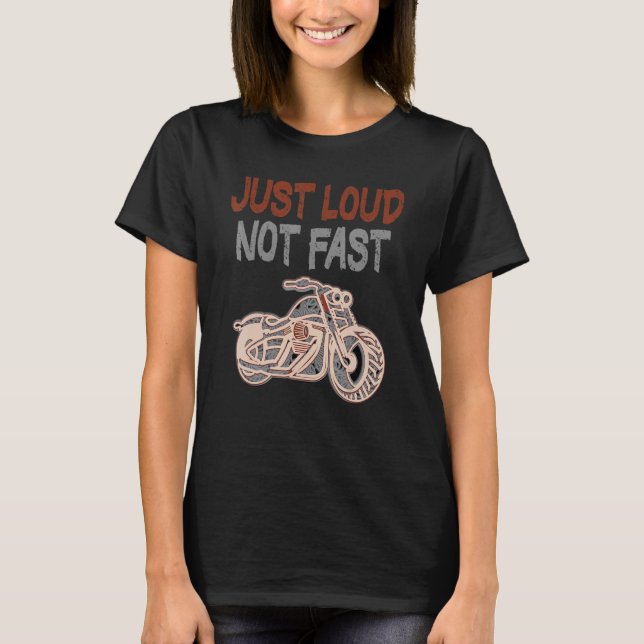 Camiseta Muy Alto No Rápido Gran Humor Diciendo Moto T (Anverso)