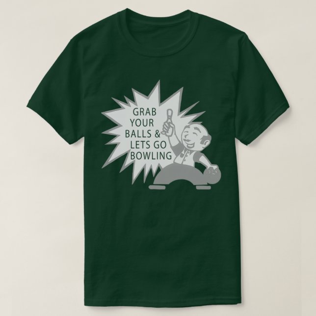 Camiseta Muy divertido Bowling T (Diseño del anverso)