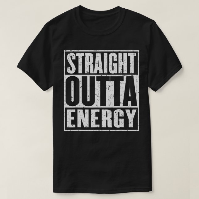 Camiseta Muy gracioso fuera de la energía  (Diseño del anverso)