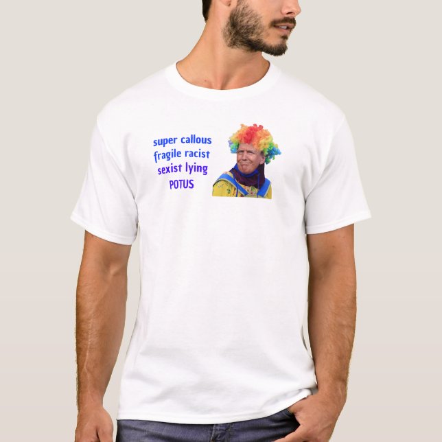 Camiseta Muy insensible... racista... (Anverso)