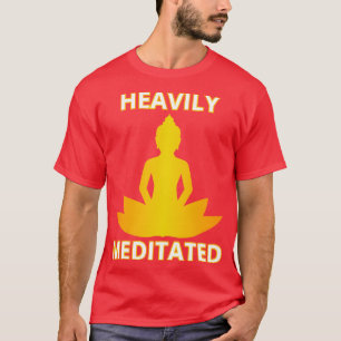 Camiseta Muy meditado III