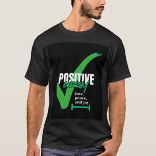 Camiseta Muy positivo con la vida