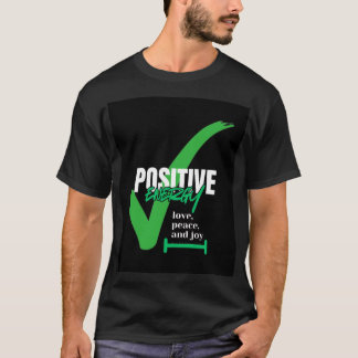 Camiseta Muy positivo con la vida