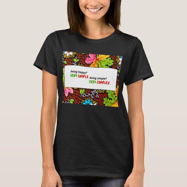 Camiseta Muy Simple, Muy Complejo - Floral Artística (Anverso)
