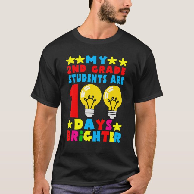 Camiseta My 2nd Grade Student Are 100 Days Brighter 100th T (Anverso)