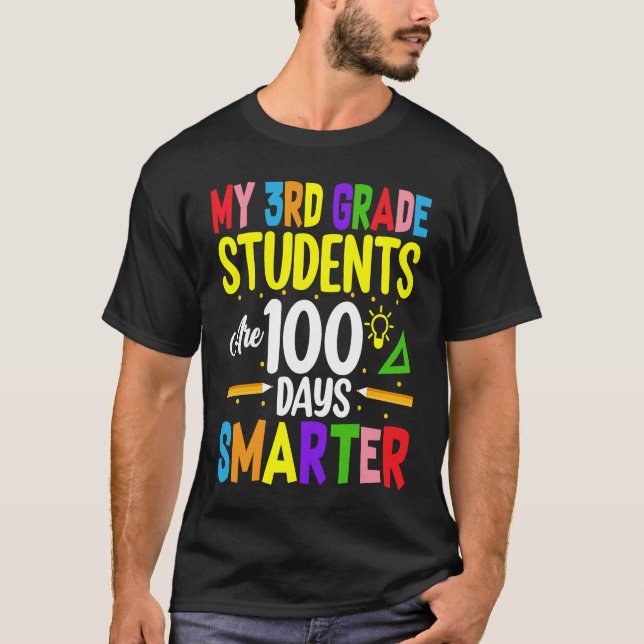 Camiseta My 3rd Grade Students Are 100 Days Smarter 100 Day (Anverso)