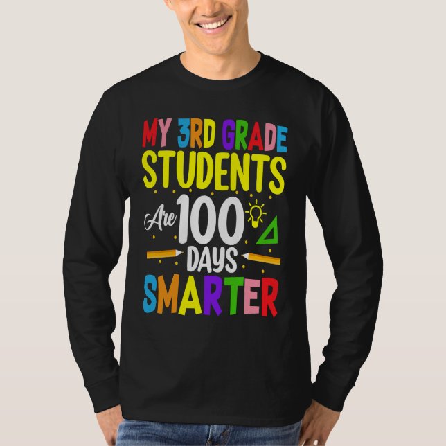 Camiseta My 3rd Grade Students Are 100 Days Smarter 100 Day (Anverso)