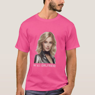 Camiseta MY A.I. GIRLFRIEND GF - Citas, relaciones, IA
