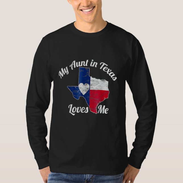 Camiseta My Aunt in Texas Loves Me  Texas  Texan Love (Anverso)