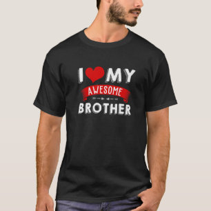 Camiseta My Awesome Brother Awesome Like My Brother Heart F