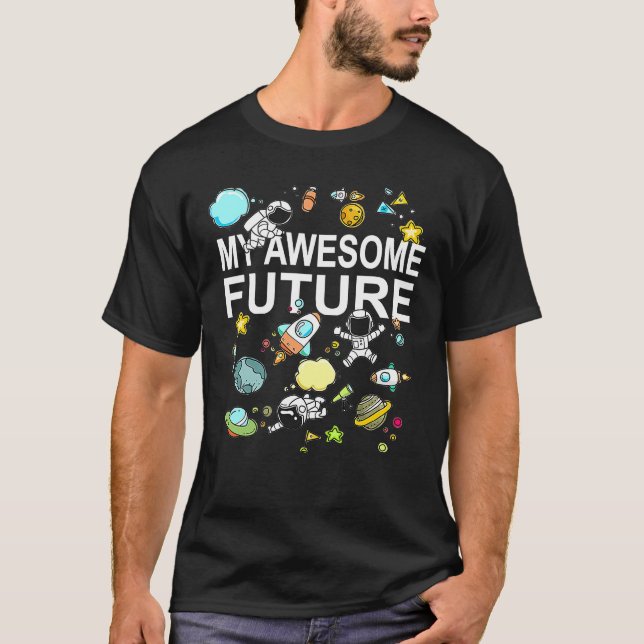 Camiseta My Awesome Future Astronaut Space Travel Rocket Sh (Anverso)