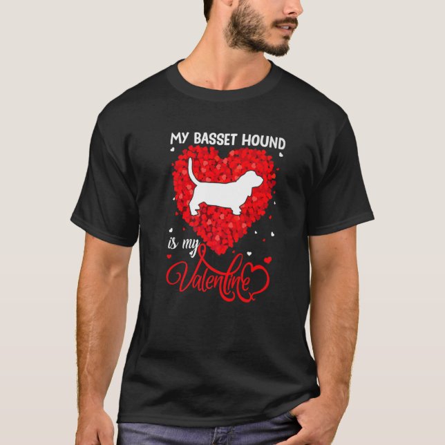 Camiseta My Basset Hound Is My Valentine Basset Hound Dog V (Anverso)