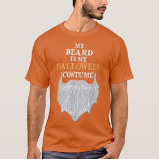 Camiseta My Beard Is My Halloween Costume Funny Beard Joke