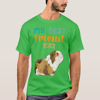 Camiseta My Best Friend is a Guinea Pig Pet Lovers T-Shirt