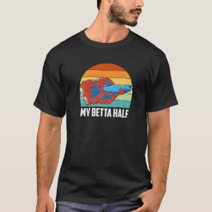 Camiseta My Betta Half Betta Acuario De Peces Aqua