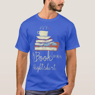 Camiseta My Book Lover Night Coffee Book Lover, Books 
