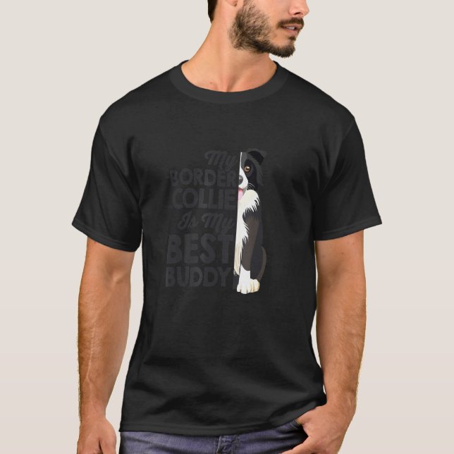Camiseta My Border Collie Is My Best Buddy Dog Owner Walkin (Anverso)