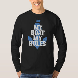 Camiseta My Bote My Rules Funny Cruise Boating Sailor Graph